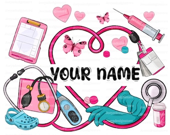 Personalized Nurse Png Sublimation Design Download, Nurse Png, Nursing Png, Custom Name Nurse Png, Nurse Life Png, Sublimate Design Download
