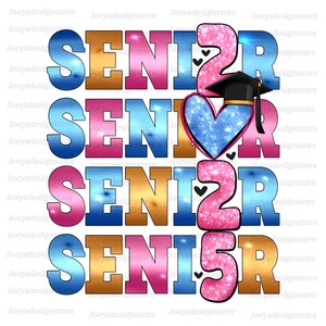 Senior 2025 PNG, Graduation PNG, Class of 2025 png, back to school png, Senior png, Senior 2025 sublimation design download, high school png