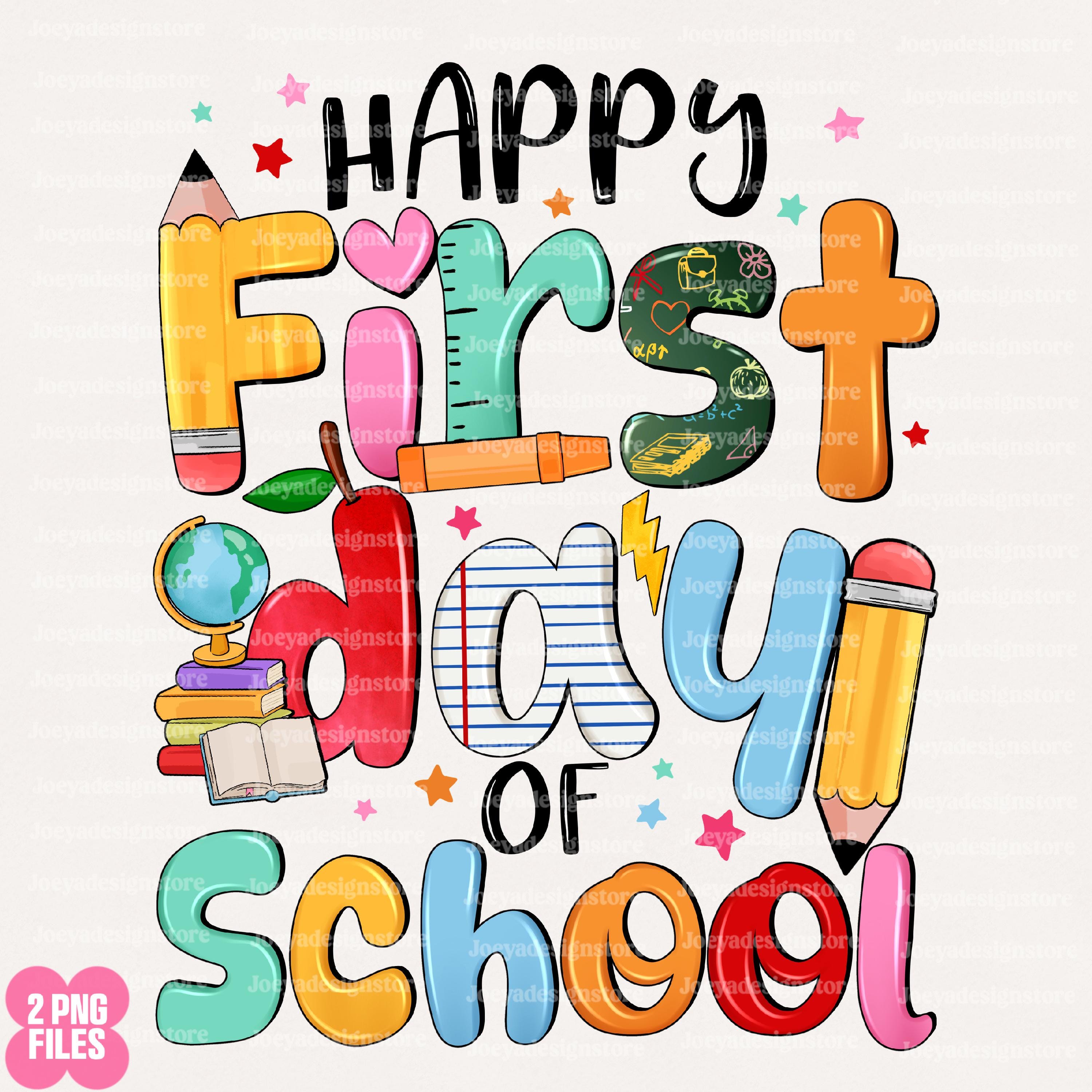 Happy First Day Of School PNG 1st Day Of School PNG Hello School PNG happy-first-day-of-school-png-1st-day-of-school-png-hello-school-png