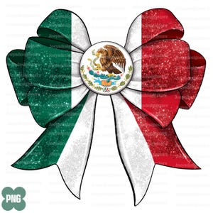 Coquette Ribbon bow Mexican Flag PNG, Mexican Png, Mexican Coquette Png, Mexico Sublimation Png, Mexico design png, Mexican Flag Png, Mexico