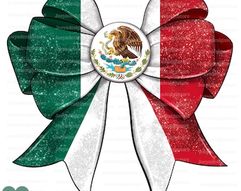 Coquette Ribbon bow Mexican Flag PNG, Mexican Png, Mexican Coquette Png, Mexico Sublimation Png, Mexico design png, Mexican Flag Png, Mexico