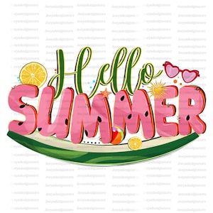 Hello Summer Png, Summer Sublimation Designs, Summer Vibes Png, Watermelon Png, Digital Download Png, Summer Png, Beach Png, Groovy Shirt