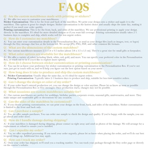 May include: Image of a FAQs page with questions and answers about custom matchboxes. Topics include customization options, dimensions (2.3 x 1.4 x 0.5 inches), color choices, production time, and sample purchases. The text is in black font on a light background.
