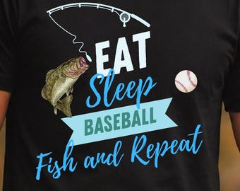 Eat Sleep Baseball Fish Repeat T-Shirt, Dad Sports Fisherman Tee