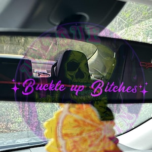 Buckle Up Bitches Car Decal: Funny Vinyl Sticker