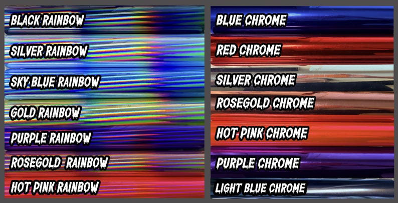 May include: A collection of colorful vinyl rolls with text labels. The left side features rainbow colors like black, silver, sky blue, gold, purple, rose gold, and hot pink. The right side displays chrome colors including blue, red, silver, rose gold, hot pink, purple, and light blue.