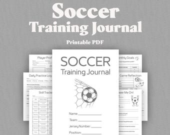 May include: A soccer training journal with the text "Soccer Training Journal" and "Printable PDF". The journal includes pages for player profiles, daily practice logs, skill trackers, and game reflections. The journal is designed for ages 6-12.