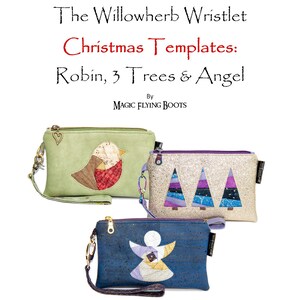 PDF Bag Pattern Willowherb Wristlet Christmas Template Bundle 1: Robin, 3 Trees, Angel