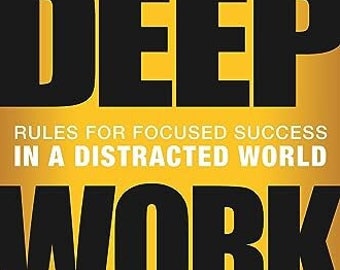 Deep Work de Cal Newport (copie numérique haute définition)