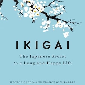 Ikigai: Japoński sekret długiego i szczęśliwego życia (kopia cyfrowa w wysokiej rozdzielczości)