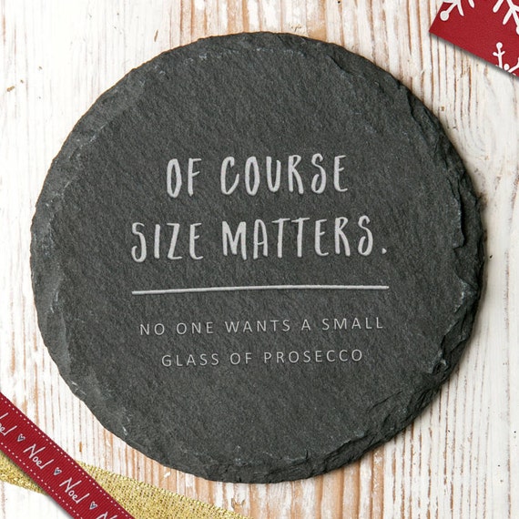 Size Matters No One Wants A Small Glass of Alcohol Slate - Etsy