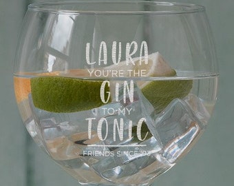 Personalised Gin and Tonic Glass Goblet - Gift for Her Women - Best Friend Gift - Large Engraved Balloon Gin Glass Present Idea