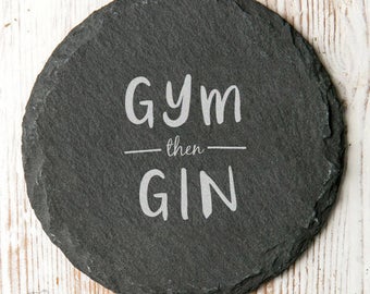 Gym Then Gin Slate Drinks Coaster