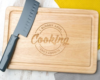 I Bloody Love Cooking Engraved Wooden Cutting Board - Funny Birthday Gifts For Mum - Unique Birthday Presents For Friends or Cooking Lovers