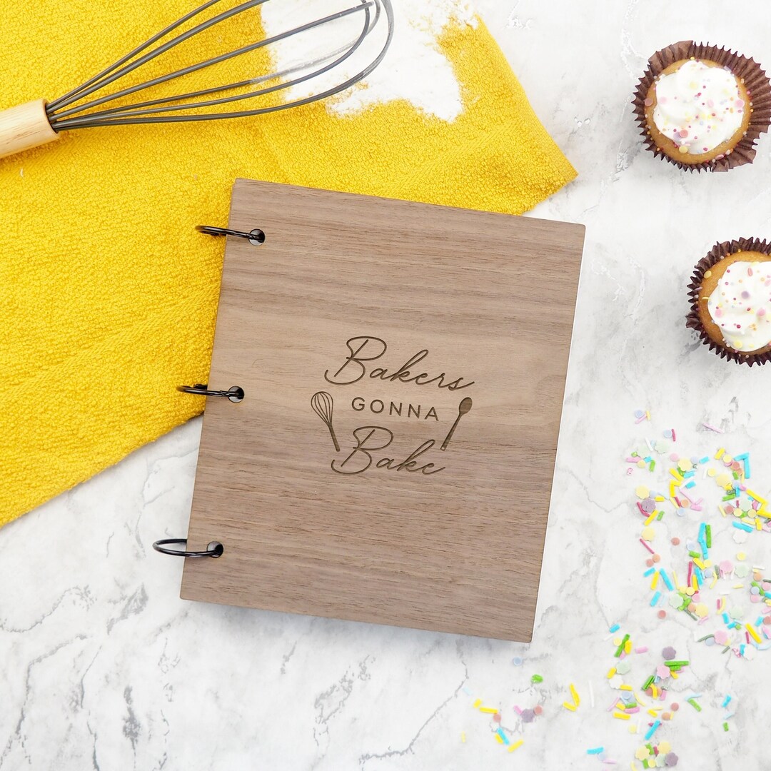 Bakers Gonna Bake Recipe Book for Her Birthday Gift for Her Mum Wood