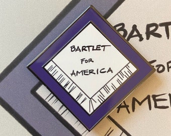 Bartlet for America - Pin