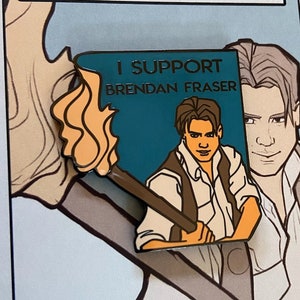 I support Brendan Fraser Pin