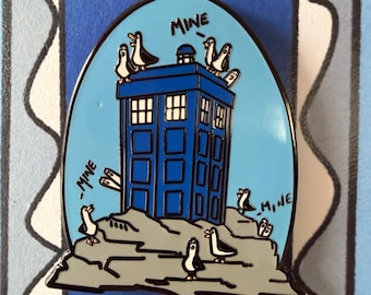 Hard Enamel Pin: Seagulls Have the Tardis (1.5")