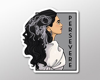 Individual Die Cut - Persevere - She Series Sticker