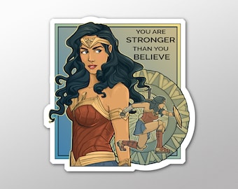 Individual Die Cut - Stronger Than You Believe Sticker