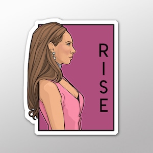 Individual Die Cut - Rise - She Series- Sticker