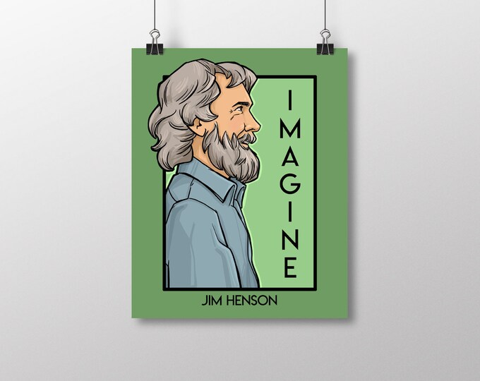 Imagine - Jim Henson - He Series Small Print (item 03-508-AA) - Etsy