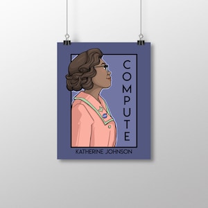 Compute - Katherine Johnson - Serie De impresión pequeña