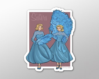 Individual Die Cut Sisters sticker (Item 01-306)