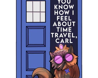 You know how I feel about TIME TRAVEL sticker