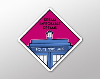 Dream Improbable Dreams Sticker