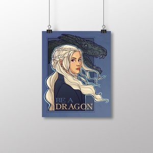 Be A Dragon Small Print (Item 03-395-AA)