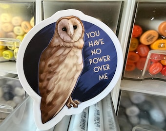 Laptop Decals, Animal Stickers, Water-bottle Art - You Have No Power Over Me