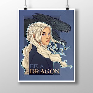 Be A Dragon - Medium Print