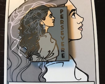 Persevere - MISPRINT - She Series Pin