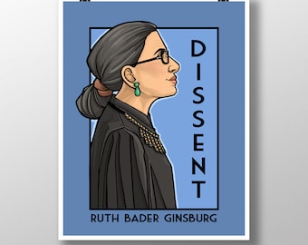 Dissent - Ruth Bader Ginsburg - She Series Medium Print