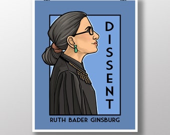 Dissent - Ruth Bader Ginsburg - She Series Medium Print