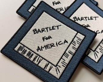 Bartlet for America Patch
