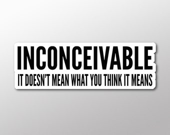 Inconceivable sticker (Item 01-020)