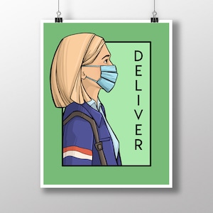 Deliver - Pandemic Heroes Medium Print