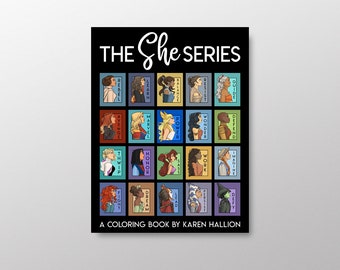 The She Series Coloring Book  - Volume One