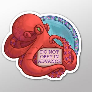 Laptop Decals, Funny Stickers, Water-bottle Art - Do Not Obey Octopus