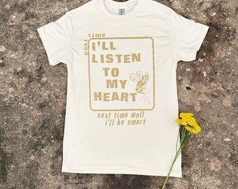 Listen to My Heart Shirt