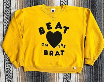 Beat On the Brat Vintage Sweatshirt