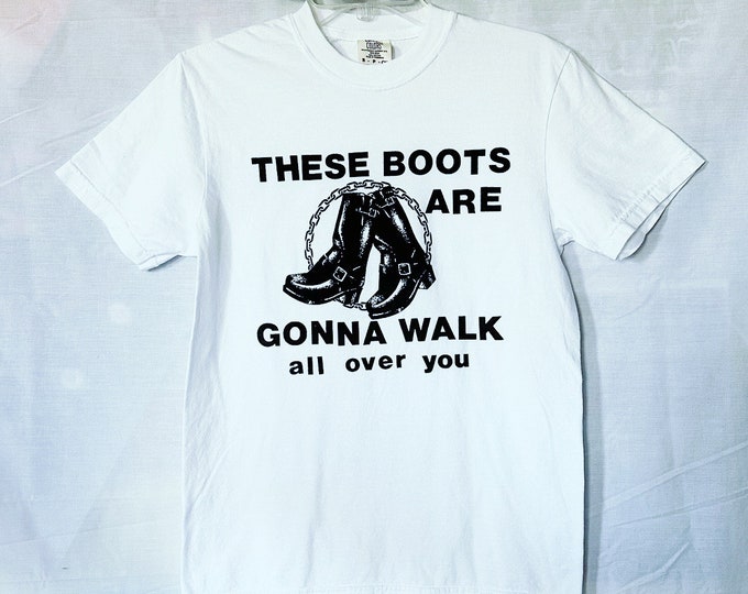 These Boots Shirt