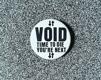 Time to Die Pin