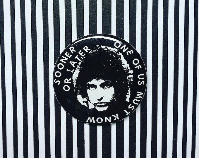 Bob Dylan Pin