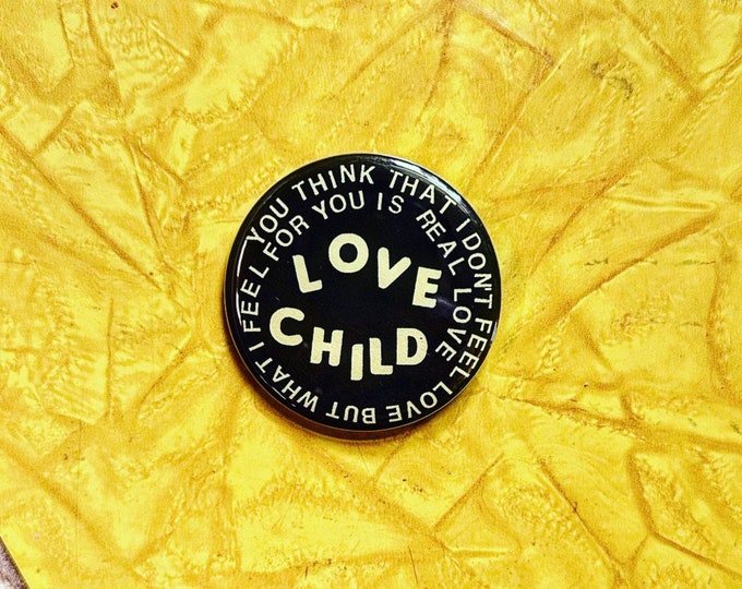 Love Child Pin