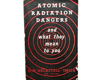 Atomic Radiation Dangers 1958