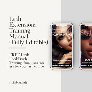 May include: Two phone screens displaying a lash extension training manual. The text on the screen reads "Lash Extension Training Manual" and "Student Training Manual". The text on the second screen reads "Lash Styles".