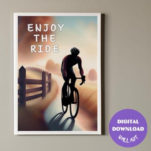 Bike Motivational Poster, Printable Cycling Trendy Wall Art, Gifts For Cyclist, Digital Download, Wall Hanging, Cycling Quote Poster